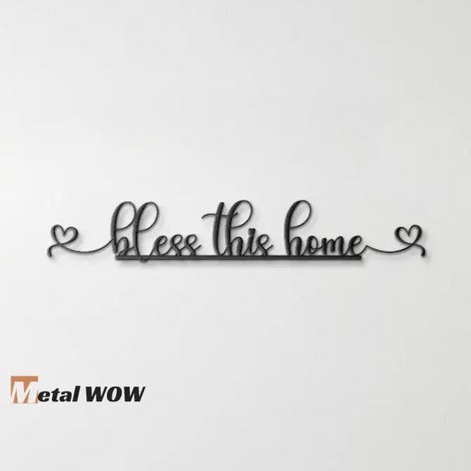 Bless This Home Metal Sign - Metal WOW