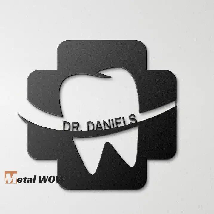 Custom Dentist Metal Sign - Metal WOW