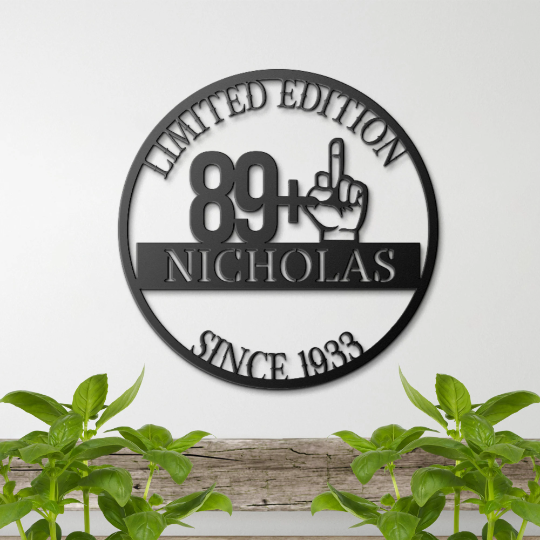 90th Birthday Funny Metal Sign