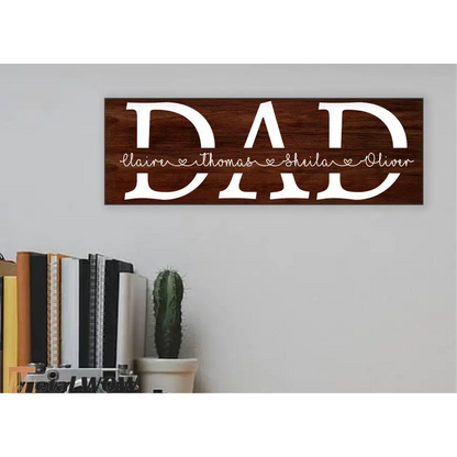 Personalized Dad Wood Sign - UV Printed MDF Sign - 15x5